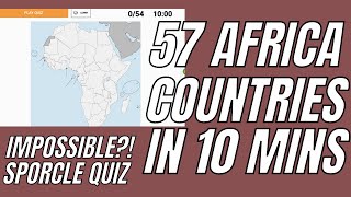 Can I Name ALL 57 African Countries Sporcle Geography Challenge