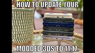 Nintendo 3DS firmware 11.17 update without loosing your Homebrew