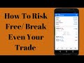 How to risk free your trade or break even,move stop loss &amp; manage better your trades/ Forex Trading