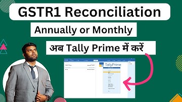 How to Reconciliation GSTR1 in Tally prime | Reconciliation of GSTR1 in Tally prime