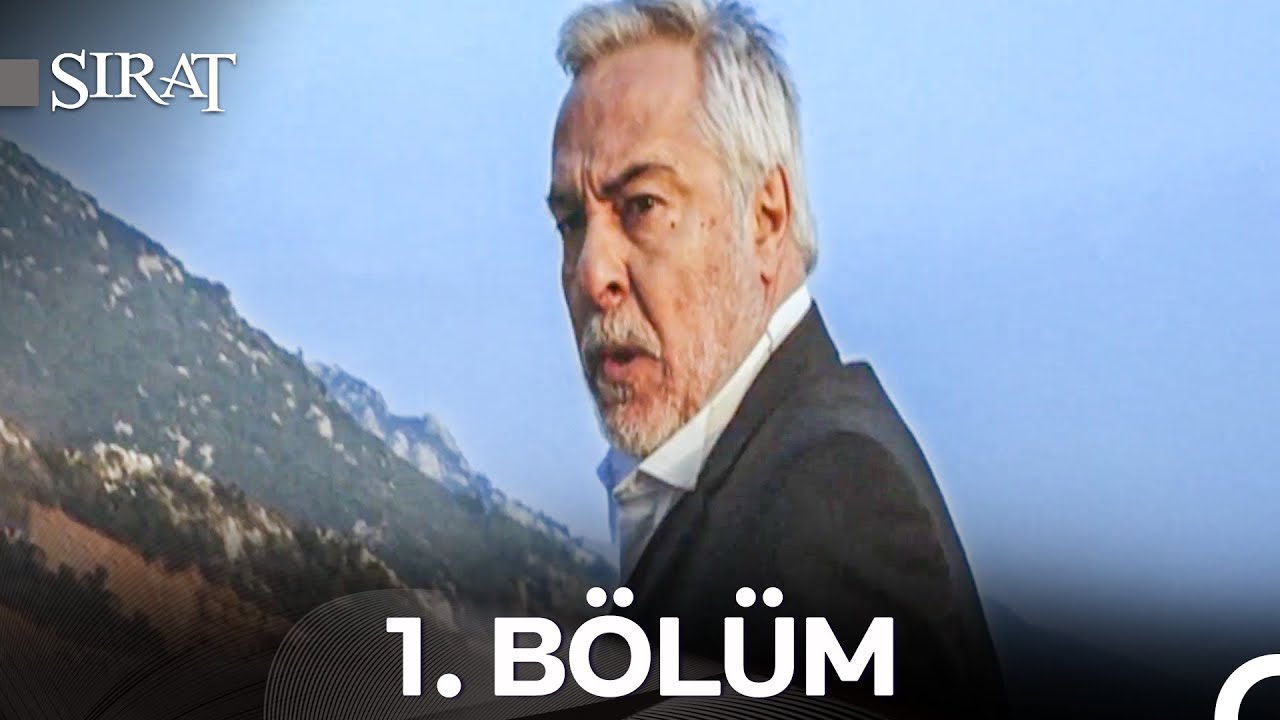 Sırat 1. Bölüm - İyileştirilmiş Görüntü (FULL HD)