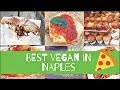 BEST VEGAN RESTAURANTS IN NAPLES, ITALY!!