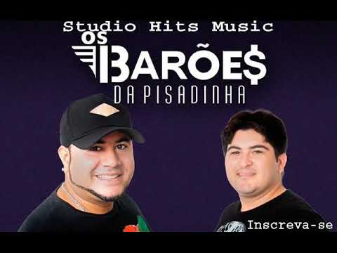 Nota Dez - Os Barões da Pisadinha (Studio Hits Music)