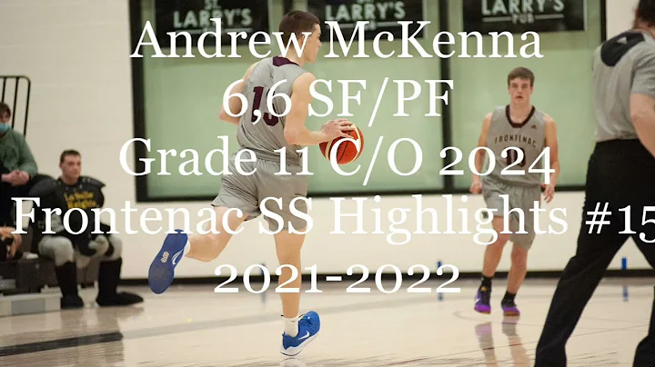 Andrew McKenna Grade 11 C/O 2024 2021-2022 Fronten...