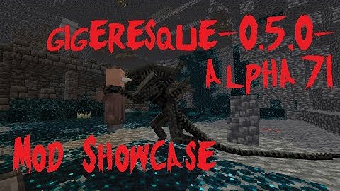Gigeresque Mod - Minecraft Mod Showcase (Update Video)