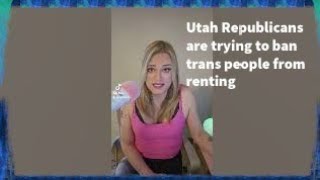 Utah Republicans are trying to ban housing rentals for trans people