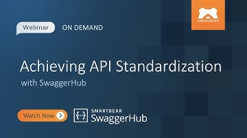 Achieving API Standardization with SwaggerHub