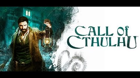 Call of Cthulhu Walkthrough - Part 1 (Ultra HD)