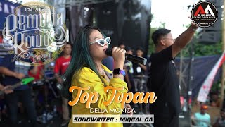 DELLA MONICA - TOP TOPAN | AA JAYA MUSIK | ANNIVERSARY PEMUDA ROWO BERSATU KE-5