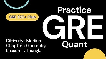 GRE Exam Questions and Answers 2024 | Medium Level | Geometry | Triangle