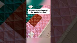 How to attach binding - the easy way…the pocket method
