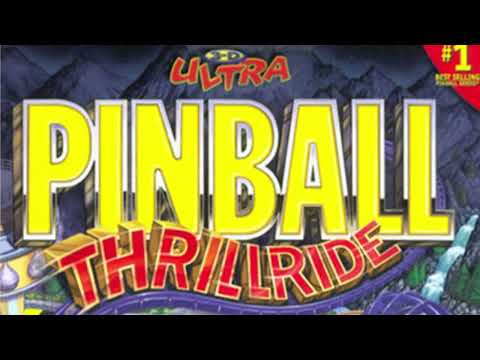 Thrill Zone Theme (Lower Pitch) - 3D Ultra Pinball: Thrillride