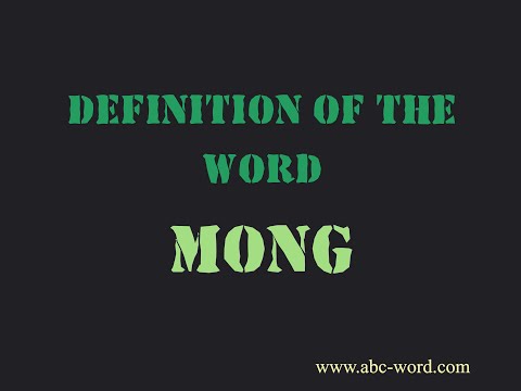 Definition of the word "Mong"