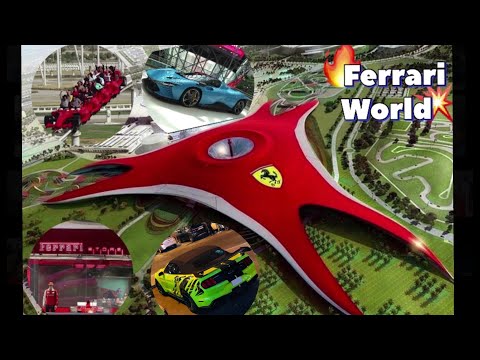 Ferrari World – Dubai