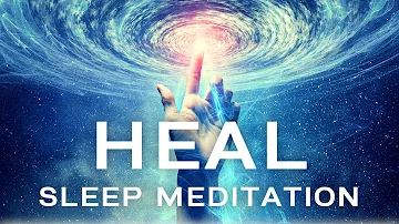 HEAL Sleep Talk Down, Guided Sleep Meditation to Heal on an Emotional, Physical Level + Affirmations