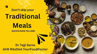 Skipping Traditional Meals is not a good idea|| Quick Reminder || GHK RiteDiet by Dr. Tejji Sarna