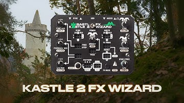 Kastle 2 FX Wizard 🎧 Best with headphones