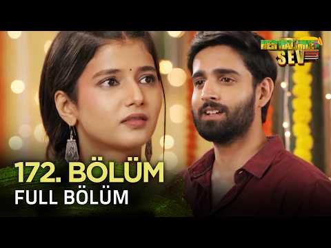 Yeniden Her Halimle Sev Hint Dizisi İzliyoruz | 172. Bölüm