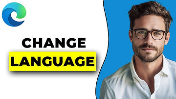 How To Change The Language In Microsoft Edge