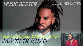 Jason Derulo - Take You Dancing [Official Full Song]_HD New 2020 English song