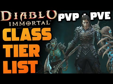 BEST CLASS TIER LIST! PvE AND PVP For SEASON 7 | Diablo Immortal