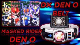 Dx Den-O belt - Kamen Rider Den-O : 仮面ライダー電王 変身ベルト デンオウベルト