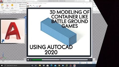 3D Modeling Video 5: Modeling of 3D container like Battle Ground Games Using AutoCAD 2020