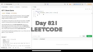 Day 821: LeetCode Problem 877. Stone Game - Swift