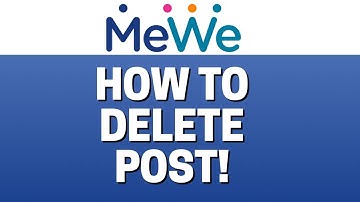 How To Delete Post In Mewe