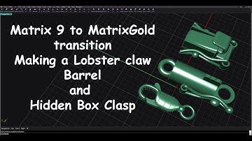 Matrix 9 to MatrixGold Making a Lobster, Barrel and Hidden Box Clasp