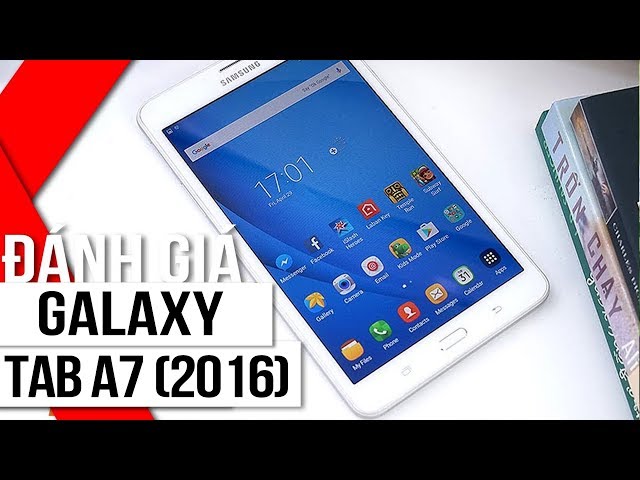 FPT Shop - Đánh giá nhanh Samsung Galaxy Tab A7" (2016): Tablet tốt  giá 4.5 triệu