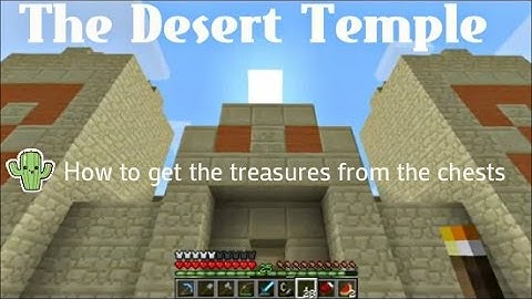 Minecraft - Desert temple (Get the treasure chests without being blown up)
