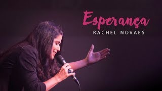 Esperança - Rachel Novaes chords