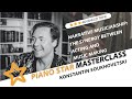Konstantin Soukhovetski Discusses Narrative Musicianship | Piano Star Masterclass Ep. 27