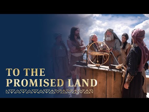 Lehi's Family Sails to the Promised Land | 1 Nephi 18