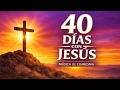 40 DÍAS CON JESÚS ✝️ Música Católica Profunda para la Cuaresma 2026 | Oración y Adoración