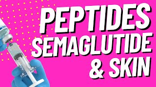 Peptides, Semaglutide, and Skin with Sabrina Solt