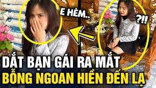 Dắt bạn gái RA MẮT GIA ĐÌNH, chàng trai tưởng NHẦM NGƯỜI vì vẻ NGOAN HIỀN KHÁC LẠ | Tin 3 Phút