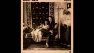 Tom Jans & Mimi Farina - Take Heart (1971) (Full Album)