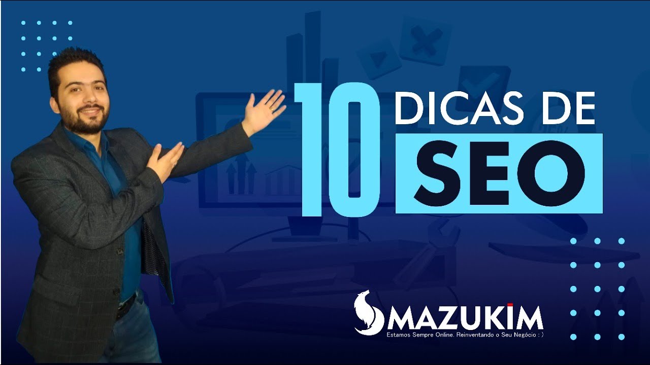10 Dicas de SEO Para Melhorar Seu Ranqueamento Orgânico no Google ...