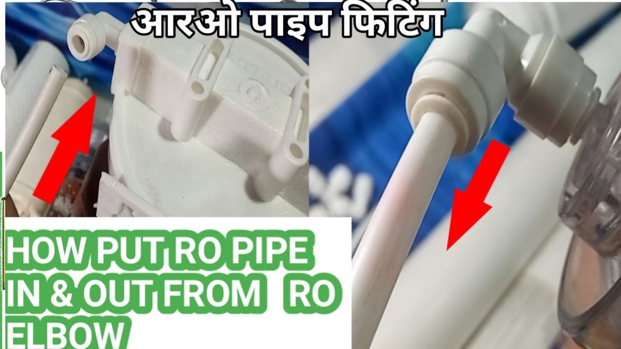 HOW TO PUT RO PIPE IN AND HOW TO PUT RO PIPE OUT FROM PREFILTER
