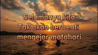 Mengejar Matahari || Keisya Levronka & Andi Rianto || Lirik