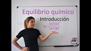 Química. EQUILIBRIO QUÍMICO