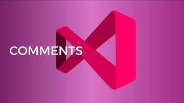Comments - C# Basics with Visual Studio 2019