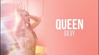 QUEEN - SILVY (Official Audio)