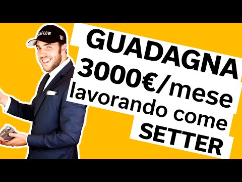 COME GUADAGNARE 3000€/mese lavorando come #setter