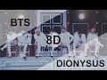 BTS (방탄소년단) - DIONYSUS [8D USE HEADPHONE] 🎧