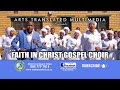 Babekhona by Faith in Christ Gospel Choir
