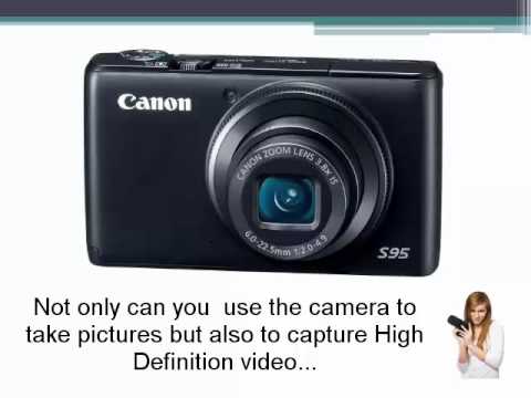 Canon PowerShot S95 Digital Camera { - YouTube
