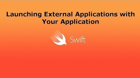 iOS - Launching Other Applications with Your Application (Swift 4)